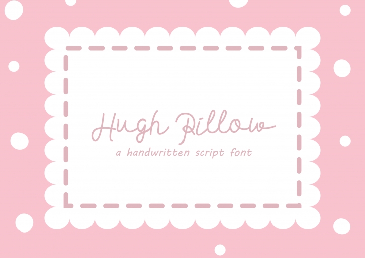 Hugh Pillow Font Download