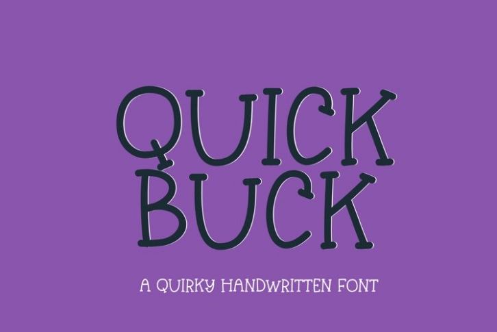 Quick Buck Font Download