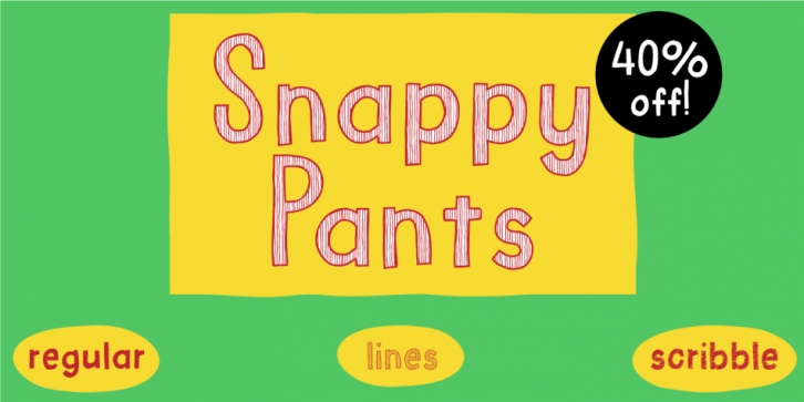 Snappy Pants Font Download