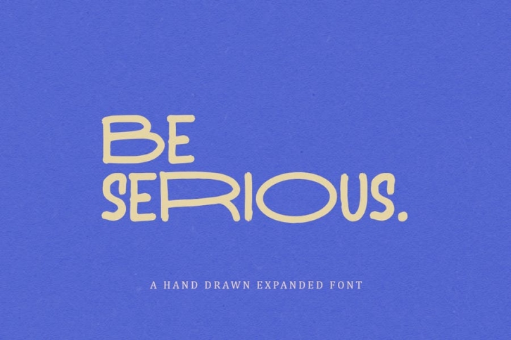 Be Serious - Expanded Sans Font Download