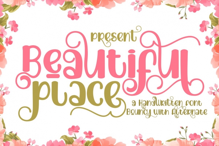 Beautiful place Font Download