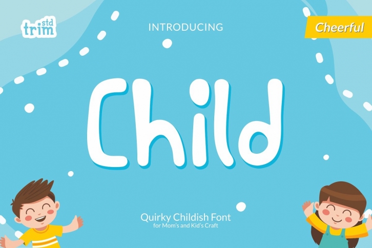 Child Quirky Childish Playful Font Download