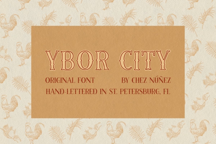 YBOR CITY: Vintage, Florida/Western Font Download