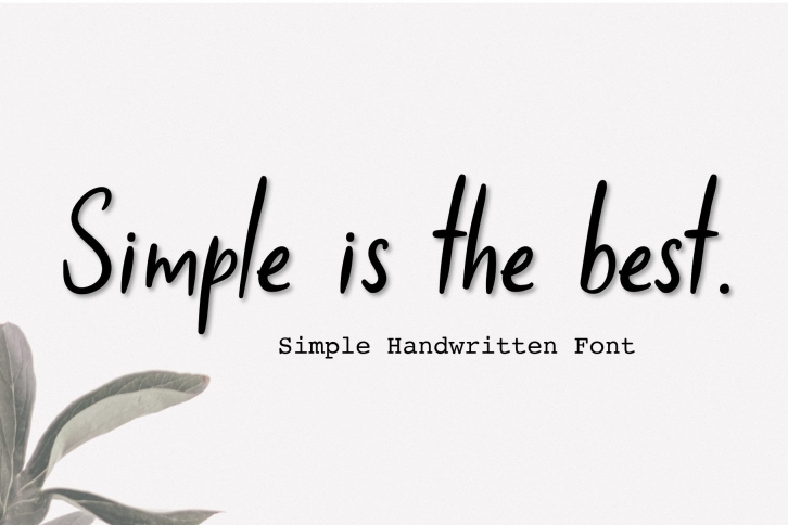 Simple is the Best Font Download
