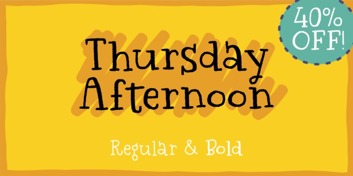 Thursday Afternoon Font Download