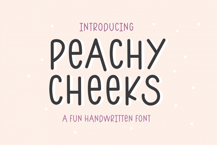 Peachy Cheeks Font Download