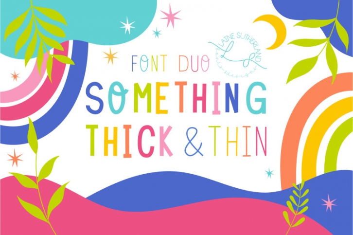 Something Thick & Thin Font Due Font Download