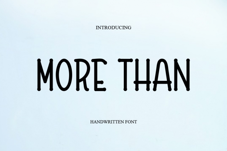 More Than Font Download