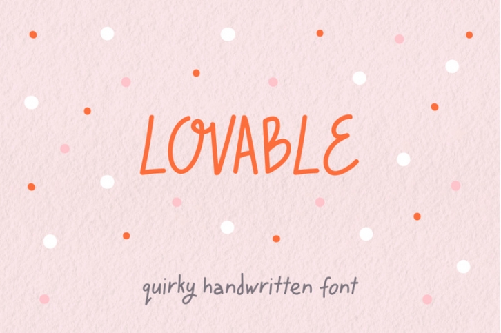 Lovable | Quirky Handwritten Font Font Download