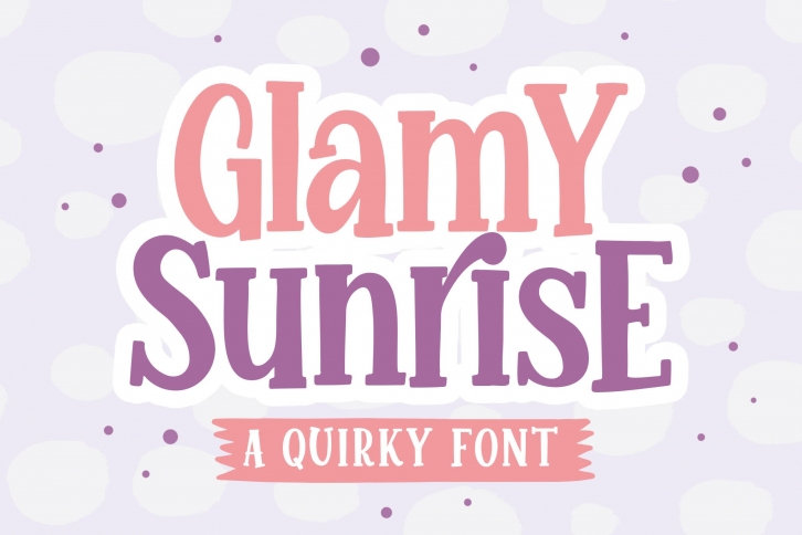Glamy Sunrise a Quirky Font Download