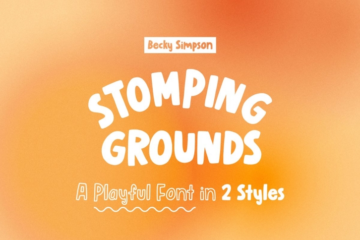 Stomping Grounds • Playful Font Download