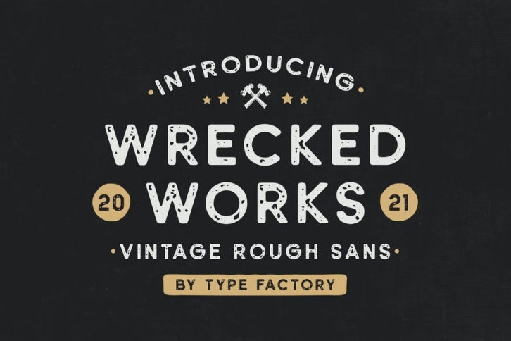 Wrecked Works – Vintage Rough Sans Font Download