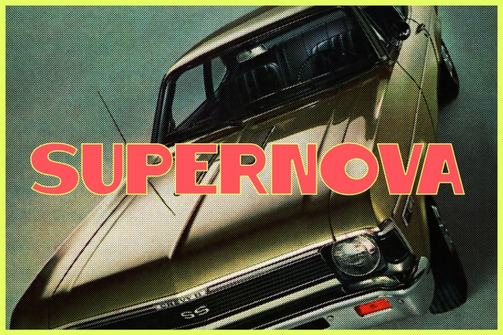 SUPERNOVA — 50% Off Intro Price Font Download