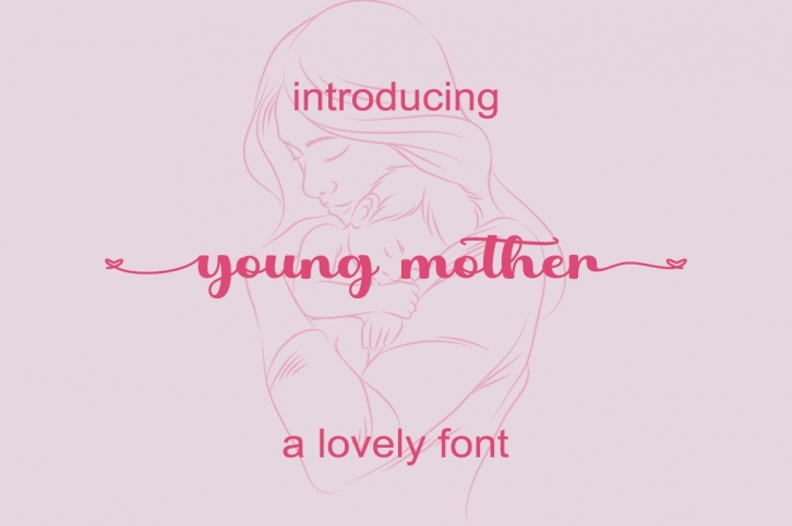 Young Mother Font Download
