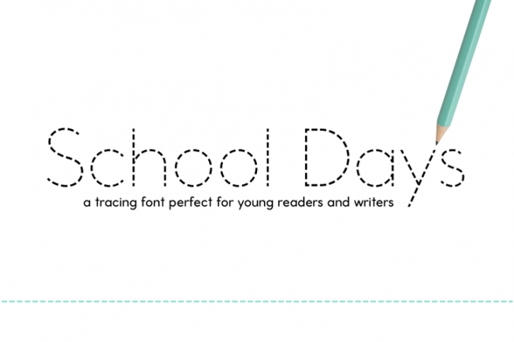 School Days Dash | Tracing Font for Handwriting Practice Font Download