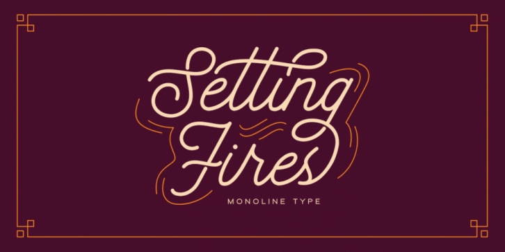 Setting Fires Font Download