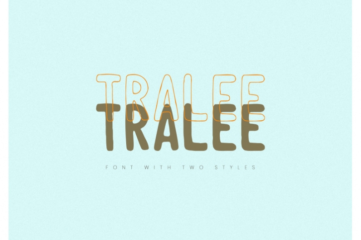 Tralee Font / Two Styles Font Download