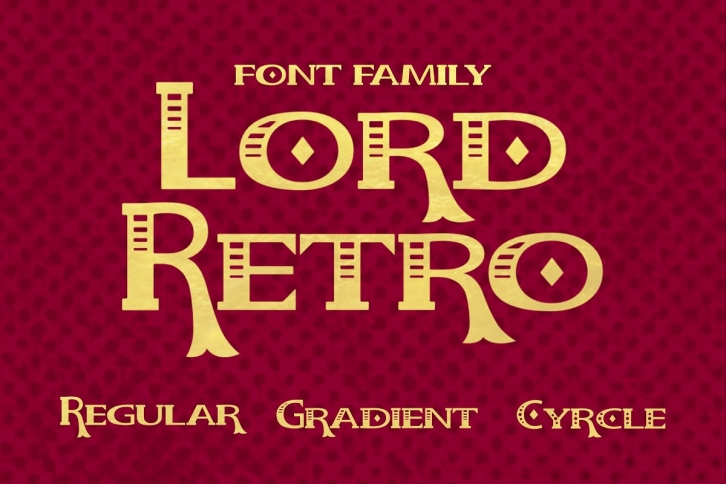 Lord Retro Family Font Download