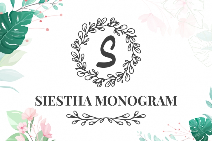 Siestha Monogram Font Download
