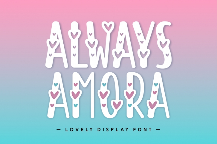 Always Amora Font Download