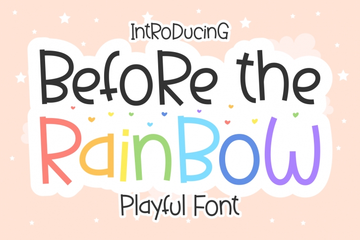 Before the Rainbow Font Download