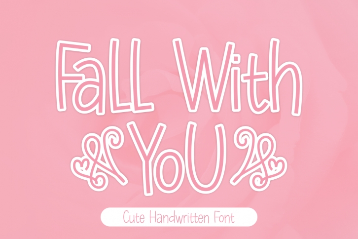 Fall with You Font Download