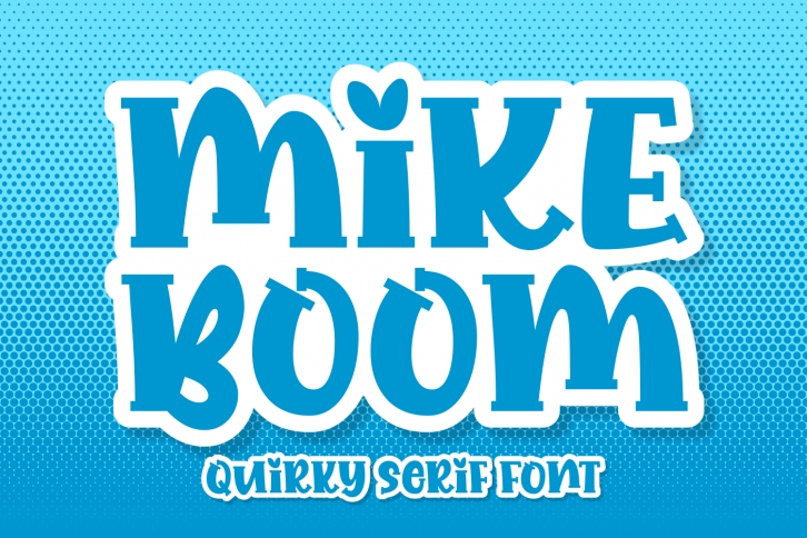 Mike Boom Font Download