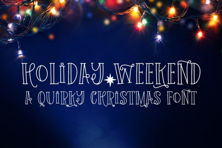 Holiday Weekend Font Download