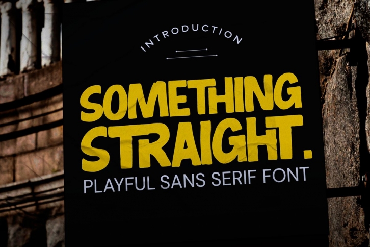 Something Straight Font Download