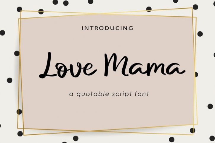 AM Love Mama - Quotable Script Font Download