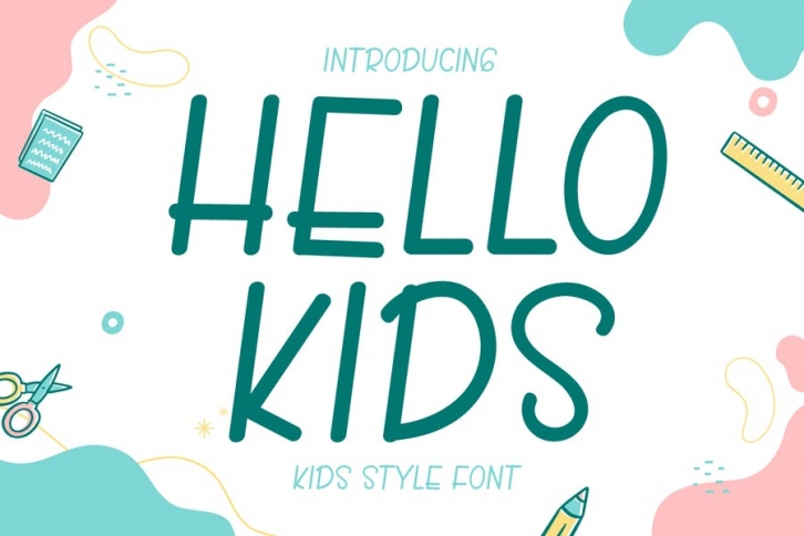 Hello Kids - Cute Handwritten Font Font Download