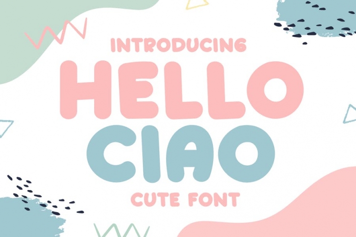 Hello Ciao - Cute Handwritten Font Font Download