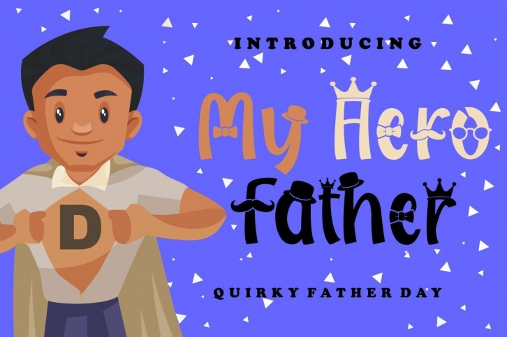 My Hero Father Font Download