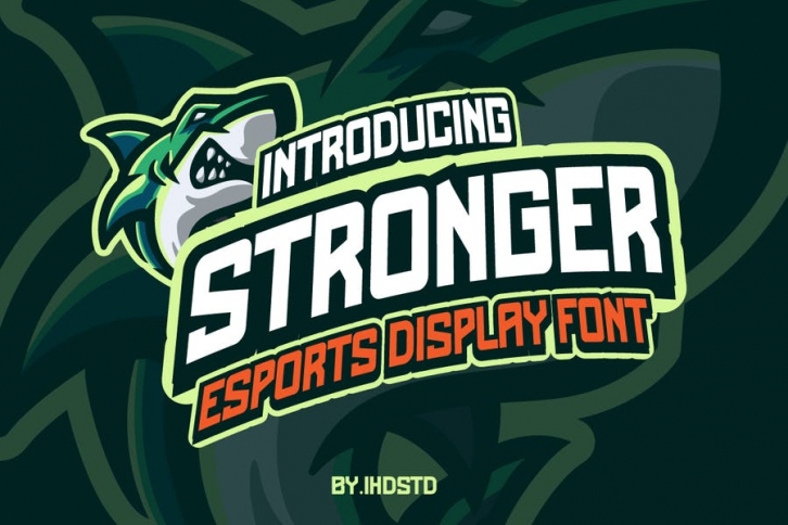 Stronger Font esports Font Download