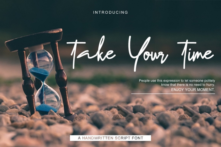 Take Your Time Font Download
