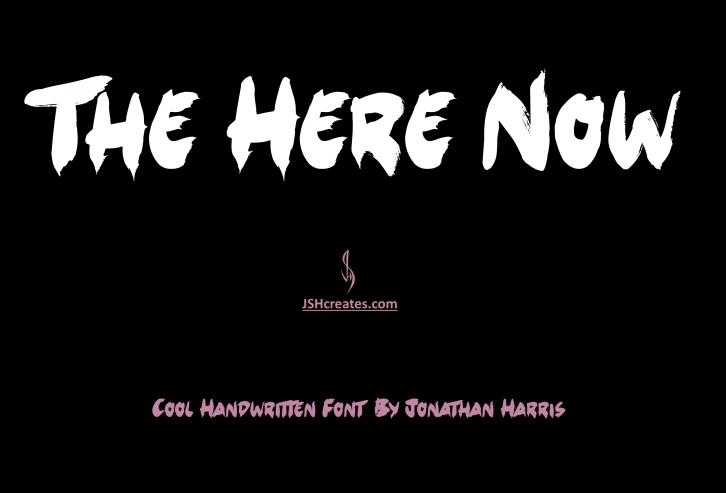 The Here Now Font Download
