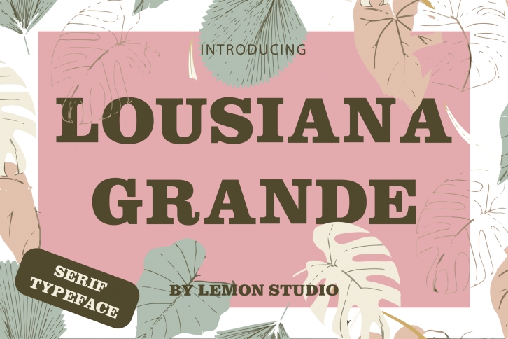 Lousiana Grande Font Download