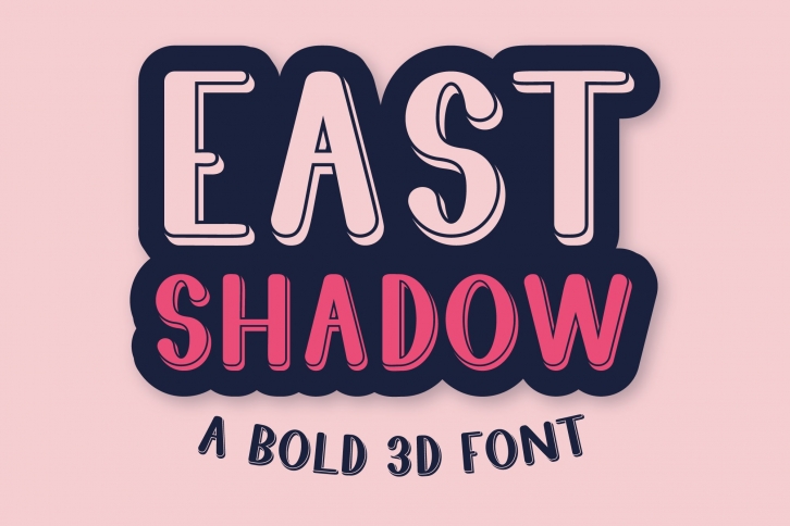 East Shadow 3D Font Download