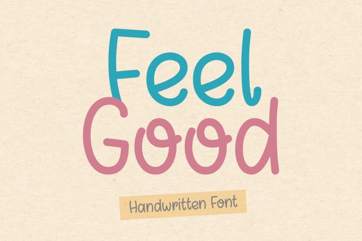 Feel Good Font Download