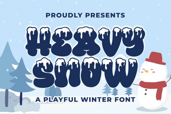 Heavy Snow a Playful Winter Font Font Download