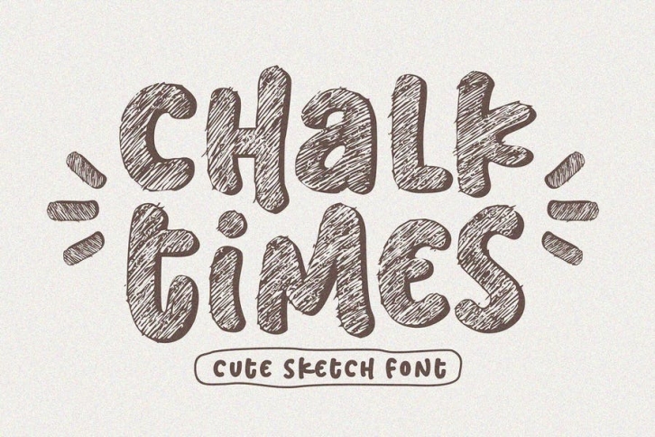Chalk Times - Sketch Font Font Download