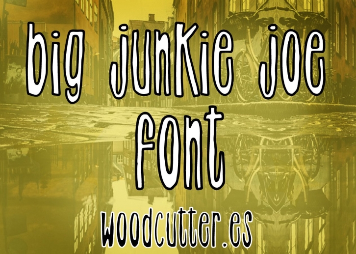 Big Junkie Joe Font Download