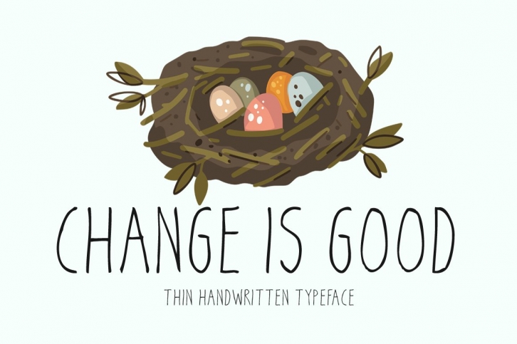 Change Is Good Font Download