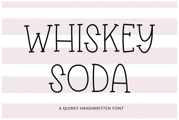 Whiskey Soda Font Download