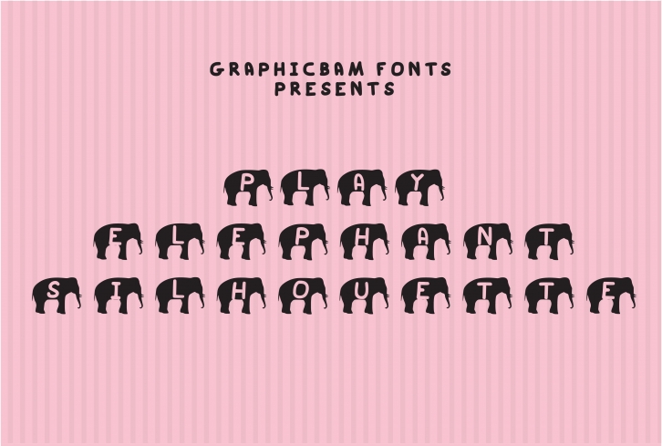 Play Elephant Silhouette Font Download