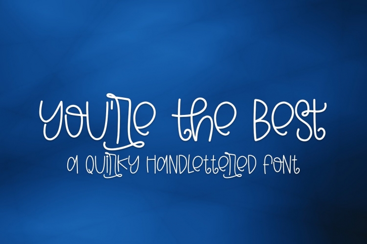 You are the Best Font Download