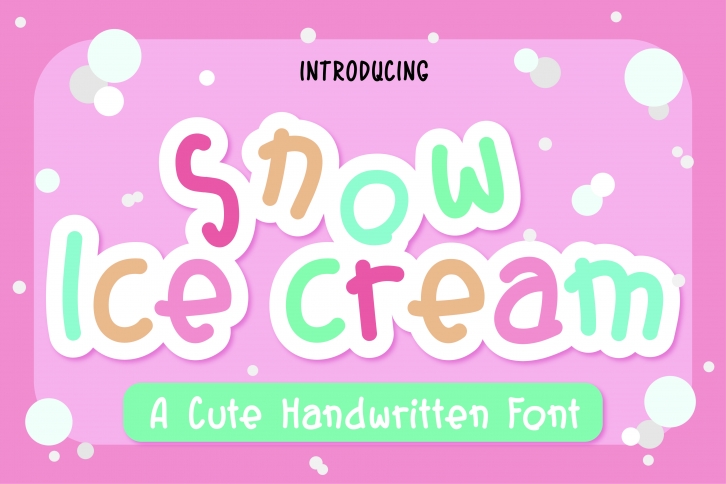 Snow Ice Cream Font Download