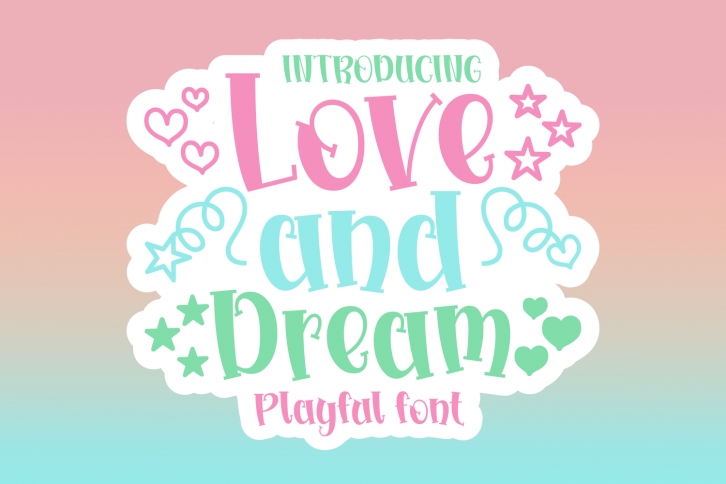 Love and Dreams Font Download