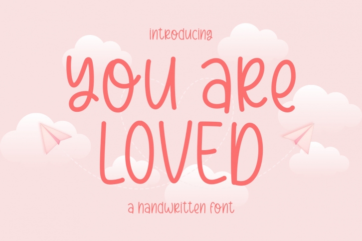 You Are Loved Font Download