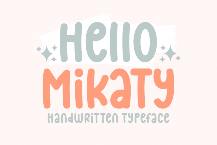 Hello Mikaty Font Download